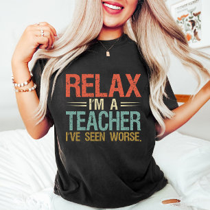 T-shirt Je suis un enseignant que j'ai vu pire drôle Rétro