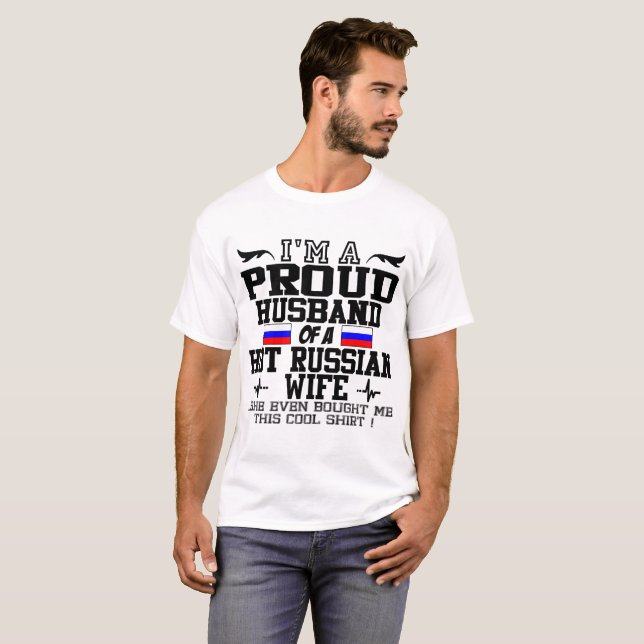 T-SHIRT JE SUIS UN FIER MARI D'UNE FEMME RUSSE CHAUDE (Devant entier)