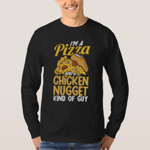 T-shirt Je suis un gars qui aime la pizza et les nuggets d