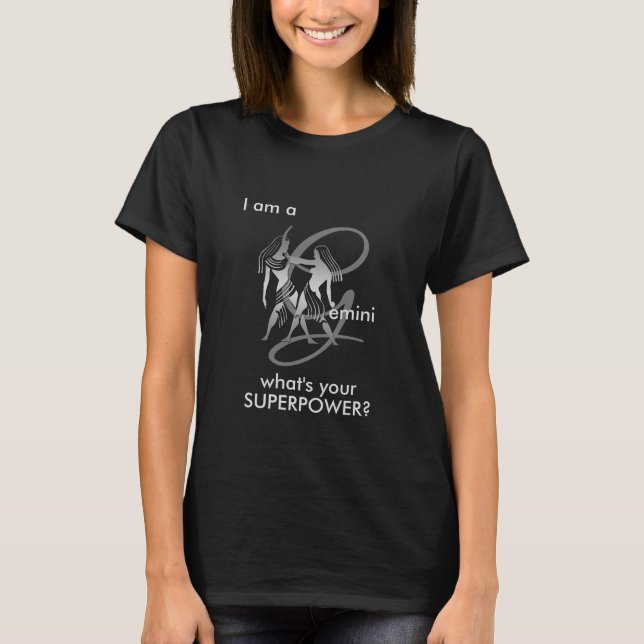 T-shirt Je suis un ♌ Gemini - Quel est votre Superpower ?  (Devant)