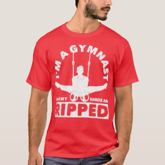 T-shirt Je suis un gymnaste Même mes mains sont déchirées