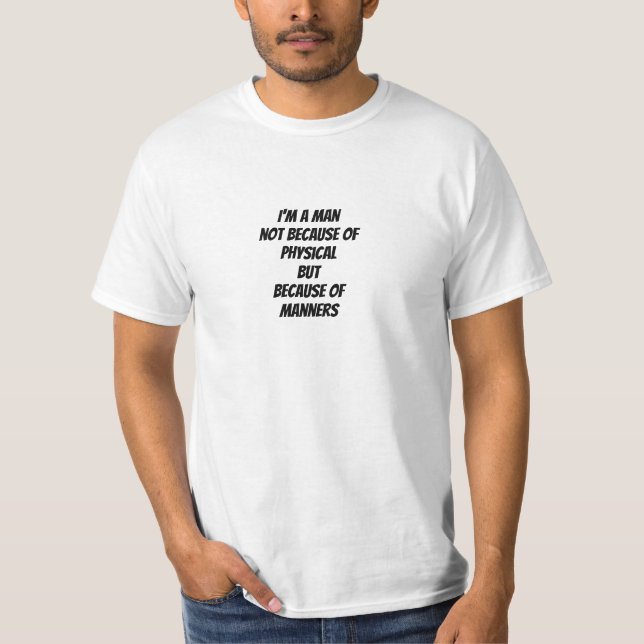 T-shirt Je suis un homme (Devant)