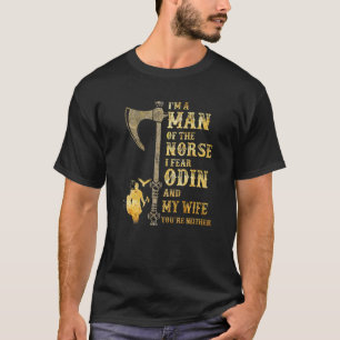 T-shirt Je suis un homme du Norse que je crains Odin et ma