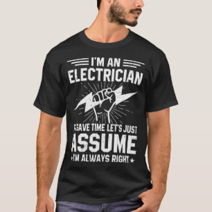 T-shirt Je suis Un Installateur Électronique Pour Gagner D