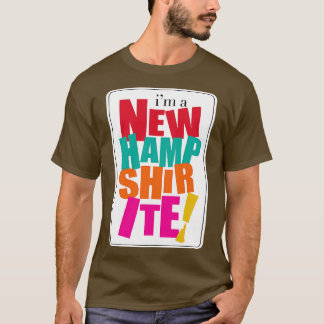 T-shirt Je suis un New Hampshirt