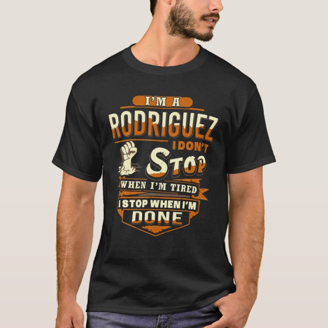 T-shirt Je Suis Un Nom De Rodriguez Rodriguez (Devant)