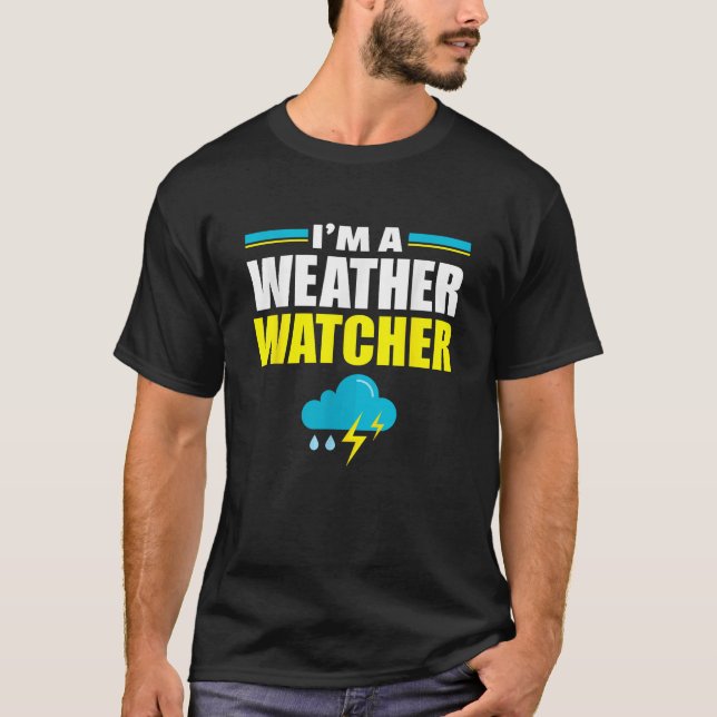 T-shirt Je suis un observateur météorologique drôle Météor (Devant)