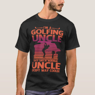 T-shirt Je suis un oncle de golf comme un oncle normal