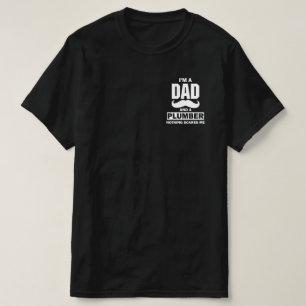 T-shirt Je suis un papa et le plombier pour les hommes pè