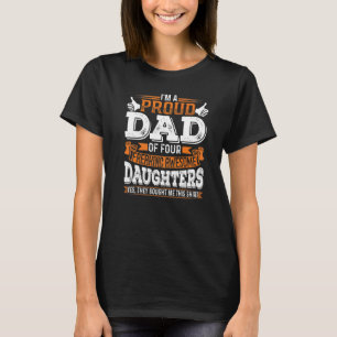 T-shirt Je suis un papa fier de 4 Fausses Faux Filles Fat