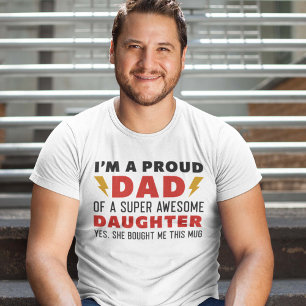 T-shirt Je suis un papa fier d'une fille super géniale