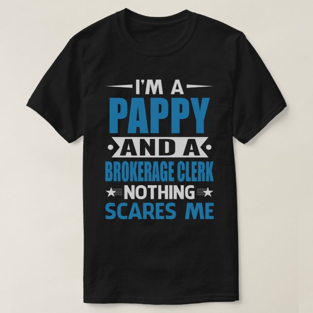 T-shirt Je Suis Un Papier Et Un Courtier Rien N'A Peur (Design devant)