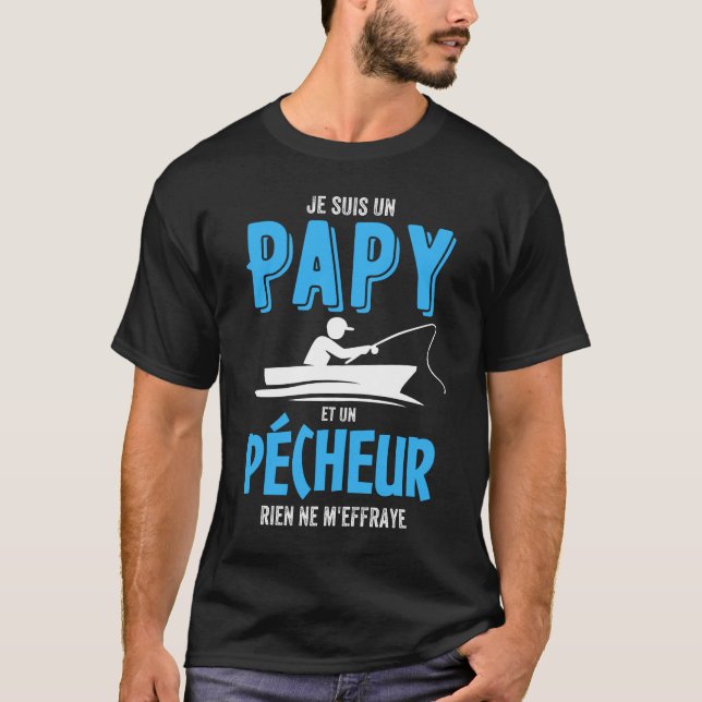 T-shirt Je suis un papy et un pécheur Cadeau Papi Péche (Devant)