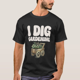 T-shirt Je suis un passionné de jardinage