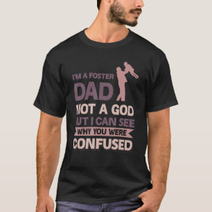 T-shirt Je suis un père de famille pas un Dieu je peux voi