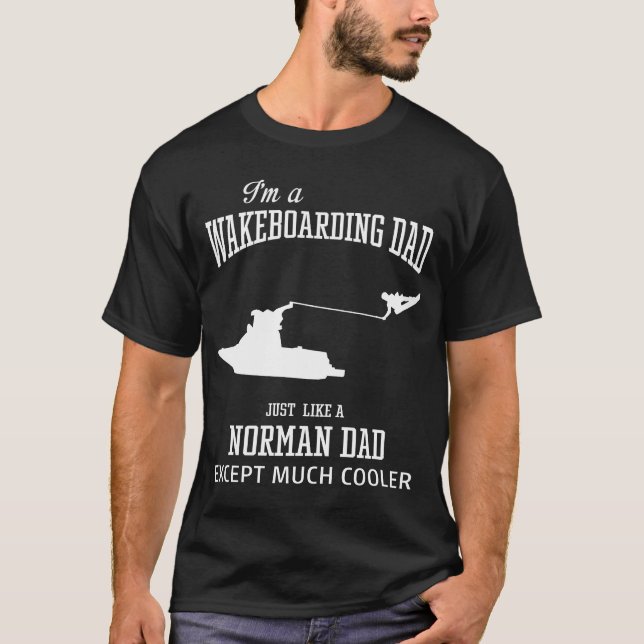 T-shirt Je suis un PÈRE DU WAKEBOARDING (Devant)