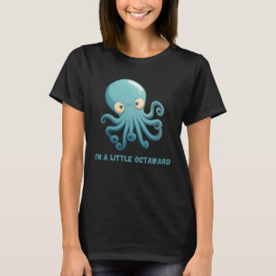 T-shirt Je suis un petit tentacle de corail de poulpe octa