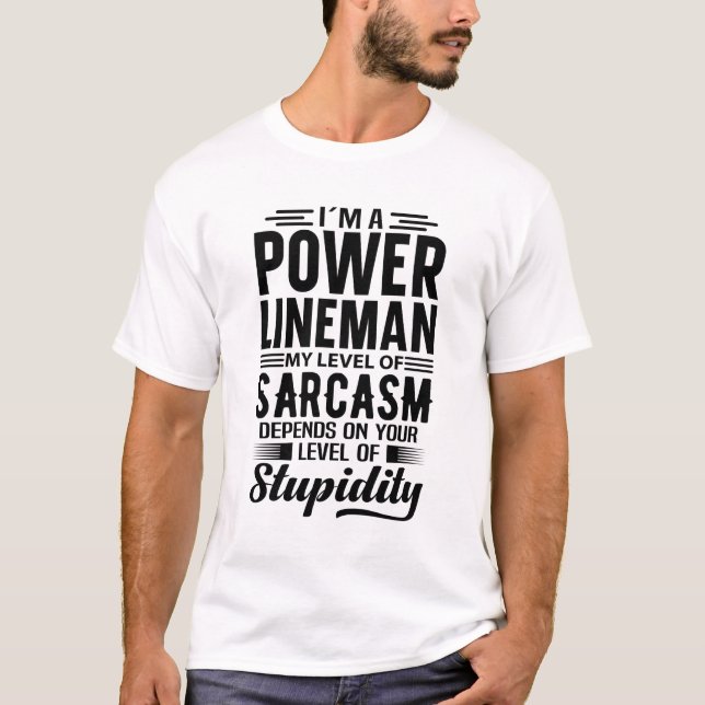 T-shirt Je suis un Power Lineman (Devant)