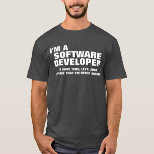 T-shirt Je suis un programmateur de logiciel pour épargne