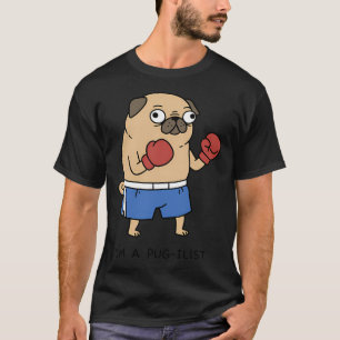 T-shirt Je suis un Pug-iliste Drôle Pug Boxeur