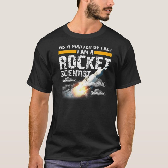 T-shirt Je suis un scientifique de fusée Aérospatiale Ingé (Devant)