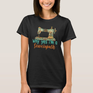 T-shirt Je suis un Sewciopath