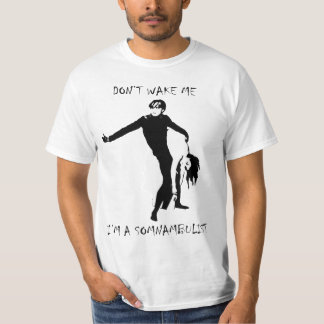 T-shirt Je suis un somnambule