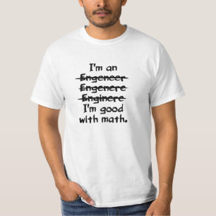 T-shirt Je suis un typo drôle d'ingénieur bon avec la