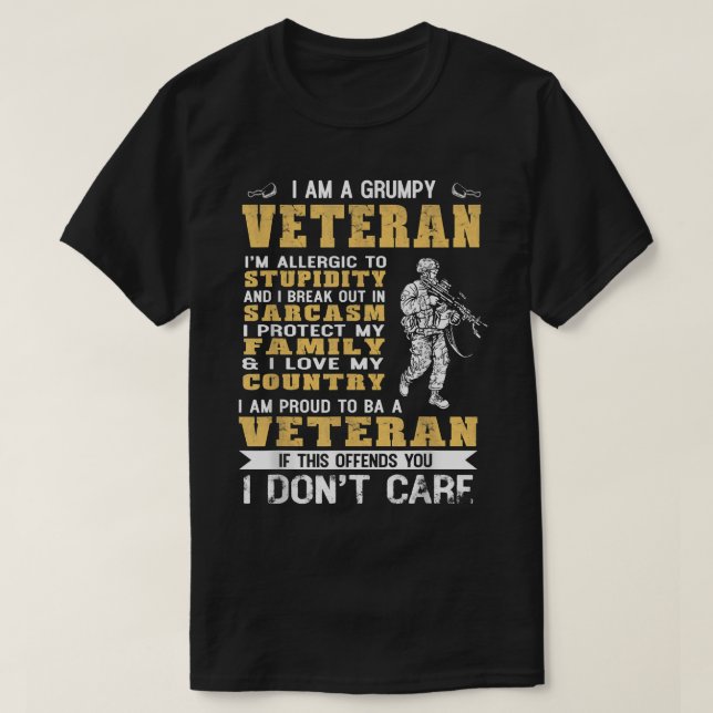T-shirt Je Suis Un Vétéran Grave Et Fière D'Être Vétéran (Design devant)