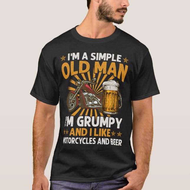 T-shirt Je suis un vieil homme simple Je suis grincheux J' (Devant)
