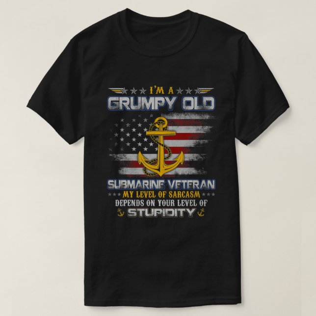 T-shirt Je suis un vieux sous-marin grincheux drapeau de s (Design devant)