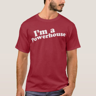 T-shirt Je suis une centrale électrique