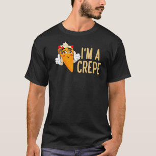 T-shirt Je suis une crêpe française de dessert crêpes