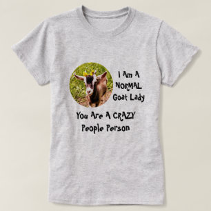 T-shirt Je suis une dame NORMALE de chèvre