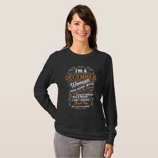 T-shirt Je suis une femme de décembre