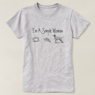 T-shirt Je suis une femme simple