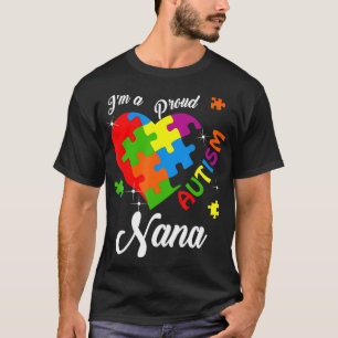 T-shirt Je suis une fière autisme costume Nana avec cool c