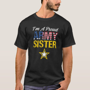 T-shirt Je suis une fière soeur de l'armée Fière de la fie