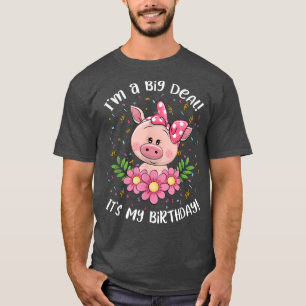T-shirt Je suis une grande affaire C'est mon anniversaire