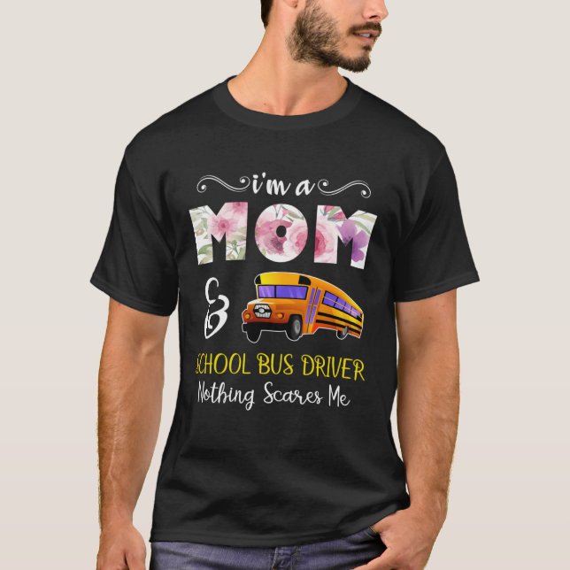 T-shirt Je suis une maman et un chauffeur de bus scolaire (Devant)
