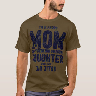 T-shirt Je suis une maman fière d'une fille géniale qui se