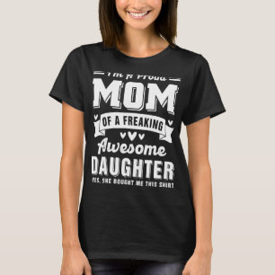 T-shirt Je suis une maman fière d'une fille géniale qui se