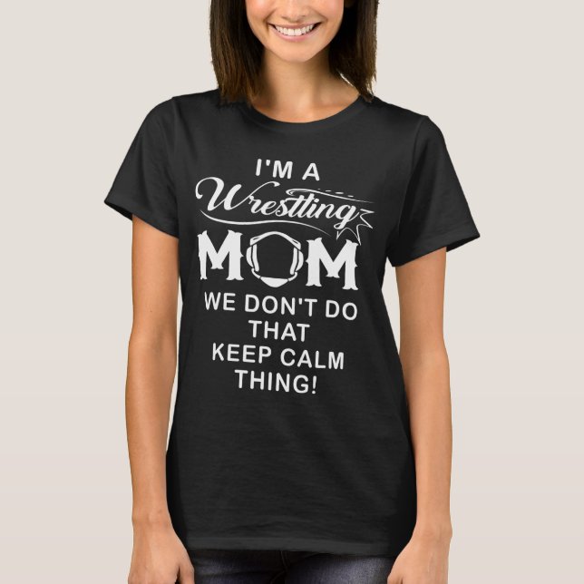 T-shirt Je suis une maman luttant Meilleure maman luttant  (Devant)