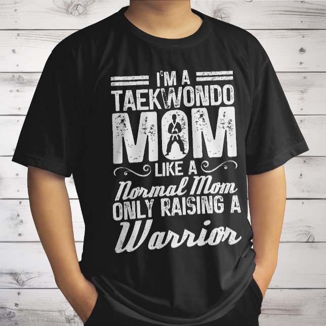 T-shirt Je suis une maman taekwondo comme une maman normal (Créateur téléchargé)