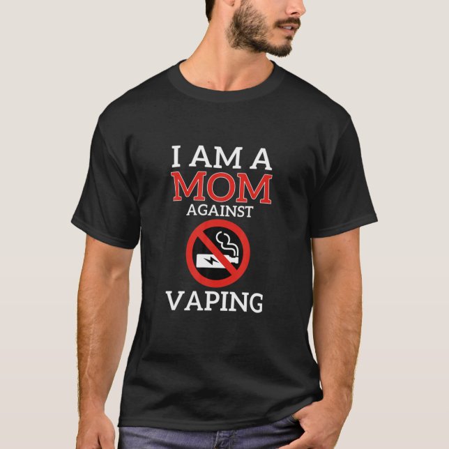 T-shirt Je Suis Une Mère Contre Les Dents Vapants Drôle Fe (Devant)