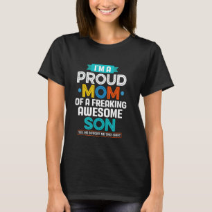 T-shirt Je suis une mère fière d'un fils carrément génial 