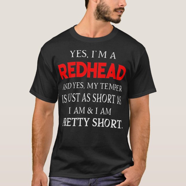 T-shirt Je suis une rousse et mon tempérament est court  (Devant)