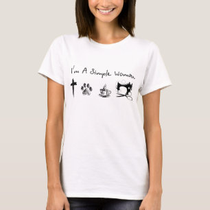 T-shirt Je suis une simple femme, le café de chien jésus, 