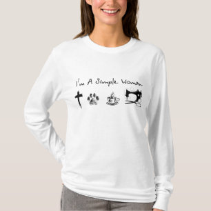 T-shirt Je suis une simple femme, le café de chien jésus, 