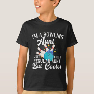 T-shirt Je suis une tante bowling d'une tante bowler